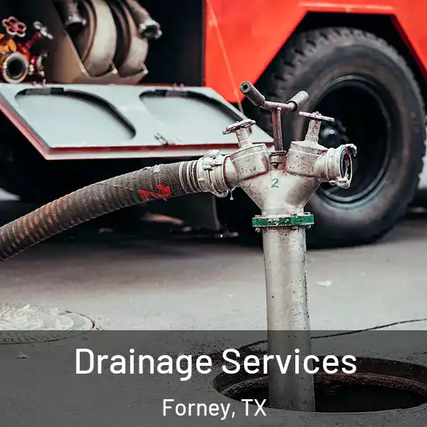  Drainage Services Forney, TX