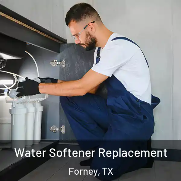  Water Softener Replacement Forney, TX